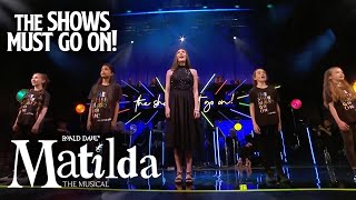 &#39;When I Grow Up&#39; | Matilda the Musical | The Show Must Go On! Live