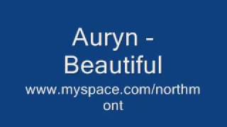 Auryn - Beautiful