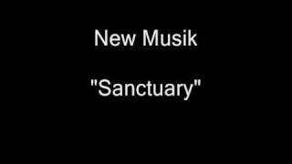 New Musik - Sanctuary [HQ Audio]