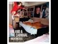 So tired in the morning - Erland & the Carnival ...