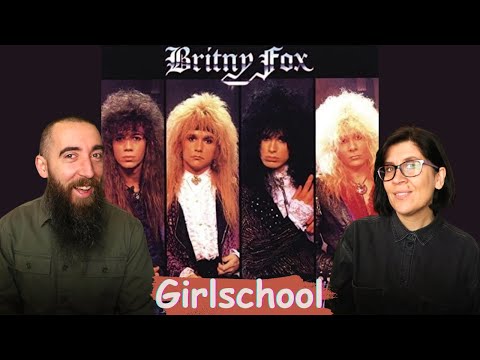 Britny Fox - Girlschool (REACTION) with my wife