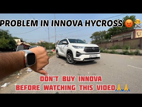 PROBLEM IN INNOVA HYCROSS 😡| INNOVA HYCROSS NEGATIVES🙅🤯| INNOVA HYCROSS 2023| INNOVA MAT LENA🙅??