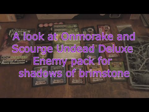 A look Onmorake and Scourge undead Deluxe Enemy Pack for Shadows of Brimstone