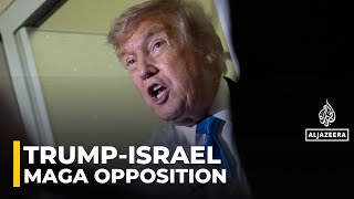 Download lagu Trump fully supportive of Israel’s wars despite opposition from MAGA: AJE correspondent mp3