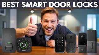 ✅ Best Smart Door Lock 2026 [Watch This Before You Make a Ch