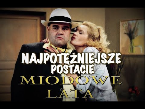 TOP 10 najpotężniejszych postaci MIODOWE LATA 😎