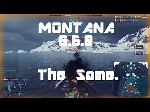 Montana 0.6.0 - The Same [227k damage]