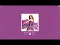 Taylor Swift Better Than Revenge Sped Up Reverb