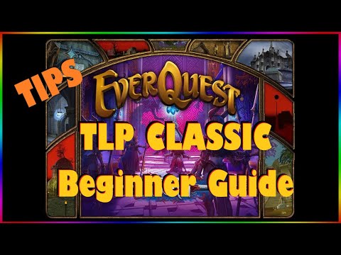 Everquest EQ TLP Beginners Guide Tips and Tricks for EQ Time Locked Progression Servers