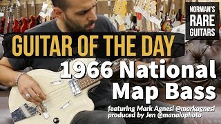 Video thumbnail for Guitar of the Day: 1966 National Map Bass | Norman's Rare Guitars by Normans Rare Guitars