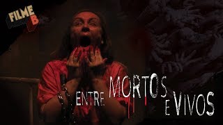 Filme B - Telefilme - Promo "Entre Mortos e Vivos"
