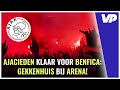 ENTRADA! ? AJAX-FANS bouwen GROOT FEEST voor Benfica-thuis! ❌❌❌