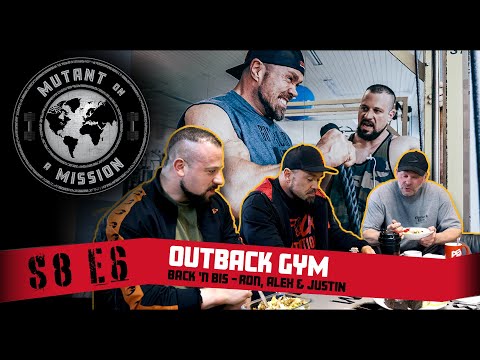 MUTANT ON A MISSION S08E06 | Outback Gym, Germany 👊🏽