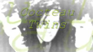 Cocteau Twins - Amelia