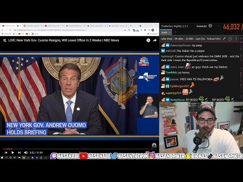 Hasanabi Reacts - New York Gov Cuomo Resigns Will Leave Office In Two Weeks(NBC News)