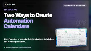 Two Ways to Create Automation Calendars | Floatboat Demo