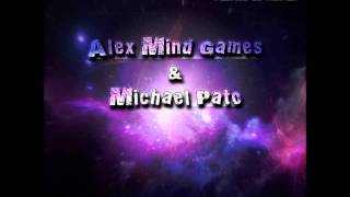 Alex Mind Games & Michael Pato - Fabrica de vise (Alex Escalofrio remix)