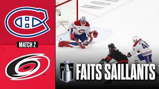 Canadiens vs Hurricanes | Finale de l'Association de l'Est, match no 2 | Faits saillants