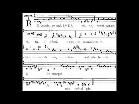 Dominica XXII. post Pentecosten - OFFERTORIUM - Recordare mei