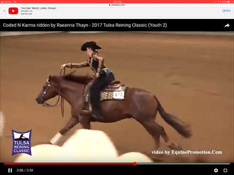 Coded N Karma & Raeanna Thayn 2017 Tulsa Reining Classic- Regional Affiliate