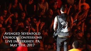 Avenged Sevenfold - Unholy Confessions (Live in Hershey 5/9/17)