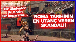 Roma Tarihinde Kimsenin Bilmediği Gladyatör Skandallarını Doç. Dr. Ahmet Çelik Anlattı!