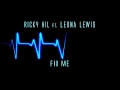 Ricky Hil ft. Leona Lewis - Fix Me 