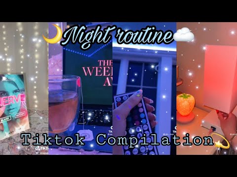Night routines Tiktok Compilation |  Tiktok Aesthetics | Aesthetic night routine | 