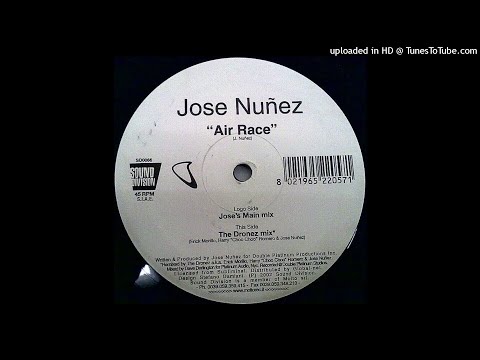 Jose Nuñez | Air Race (Jose's Main Mix)