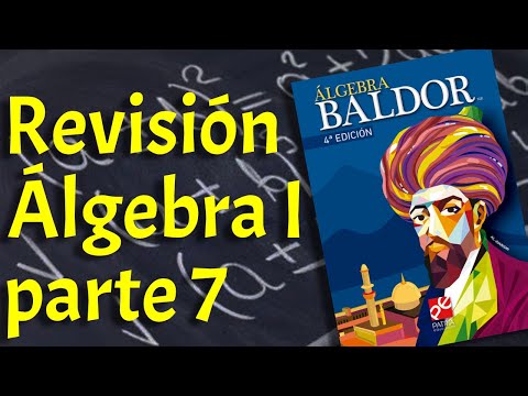 Revisión Álgebra I parte 7 M1108g