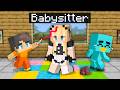 We Pranked The STRICTEST BABYSITTER In Minecraft