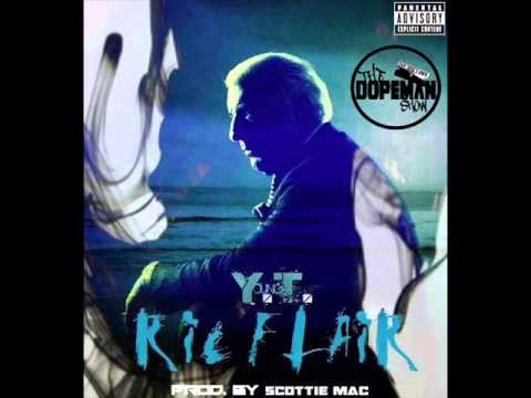 @Young_T_Armada YOUNG T. "RIC FLAIR" [ thedopemanshow.com] #EXCLUSIVE