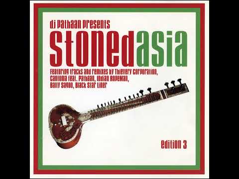 Pathaan - Stoned Asia 3 [2000 Full Album]