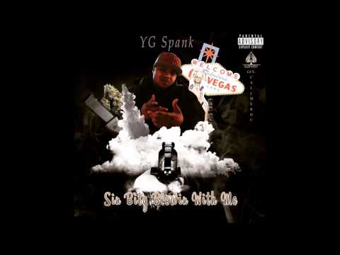 YG Spank ft Shaq The Rap Junky- City Of Sin