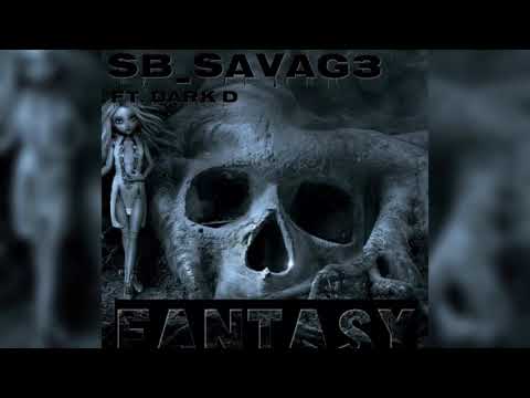 Sb_Savag3 x Dark D - Fantasy