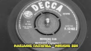 Marianne Faithfull - Morning Sun (1965 7" Single)