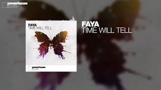 Faya - Time Will Tell (Official audio)