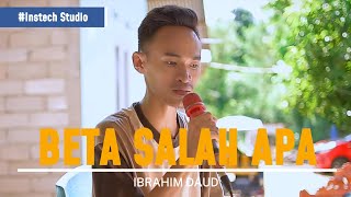 Download lagu Beta Salah Apa Cover Ibrahim Daud mp3