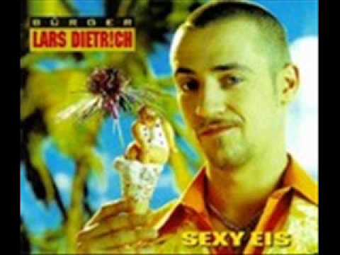 Bürger Lars Dietrich - Sexyeis