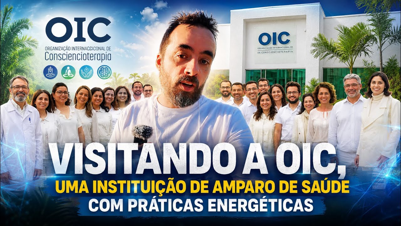 VISITANDO A OIC, UMA INSTITUIÇÃO DE AMPARO DE SAÚDE COM PRÁTICAS ENERGÉTICAS