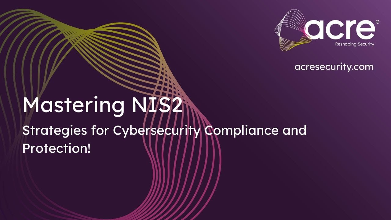 Mastering NIS2: Strategies for Cybersecurity Compliance and Protection!