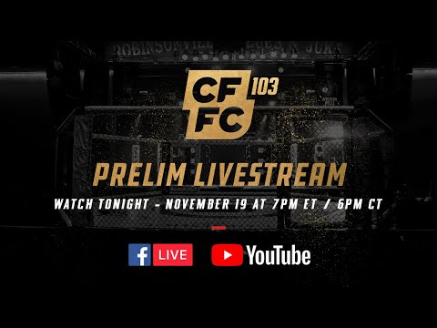 CFFC 103 Prelim Fights | FREE MMA LIVESTREAM