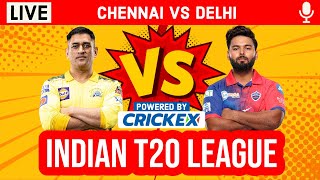 LIVE: CSK vs DC | 2nd Innings | Live Scores & Hindi Commentary | Chennai Vs Delhi | Live IPL 2022