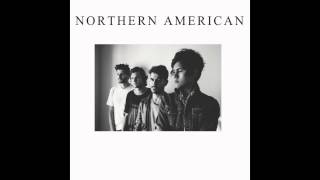 Northern American - Feel Like Whatever (Official Audio)