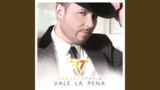 Vale La Pena