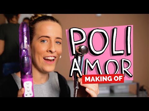 MAKING OF – POLIAMOR