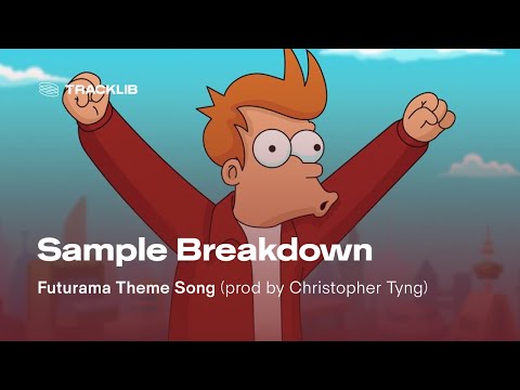 Sample Breakdown: Futurama Theme Song