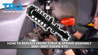 How to Replace Front Strut & Spring Assembly 2001-2007 Volvo V70 XC