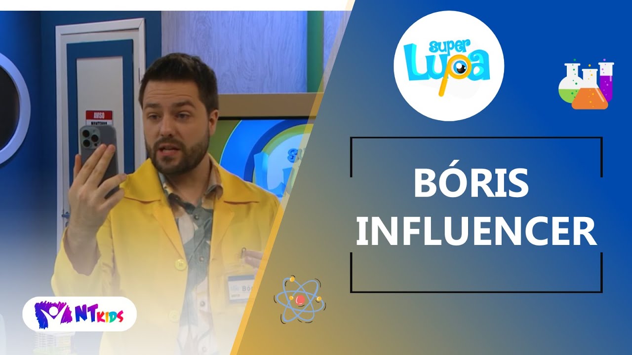 BÓRIS INFLUENCER - SUPER LUPA