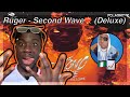 RUGER - SECOND WAVE EP DELUXE REACTION | UK🇬🇧 ft. Girlfriend, Wewe, Dior + more… @ruger_official